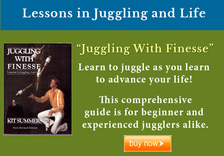 Juggling with Finesse by Kit Summers Lessons in Juggling and Life
